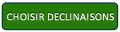 Choisir déclinaisons